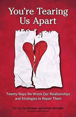 Pat Love, Kathleen McFadden - You're Tearing Us Apart, Häftad