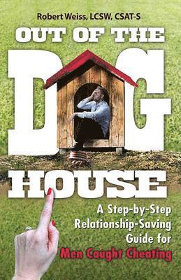 Robert Weiss - Out of the Doghouse, Häftad