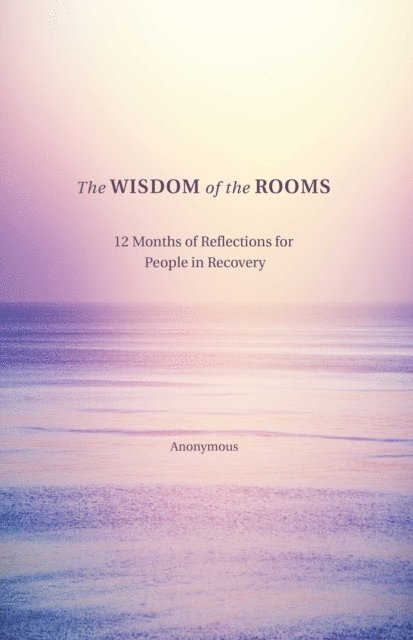 Anonymous Author - Wisdom of the Rooms, E-bok