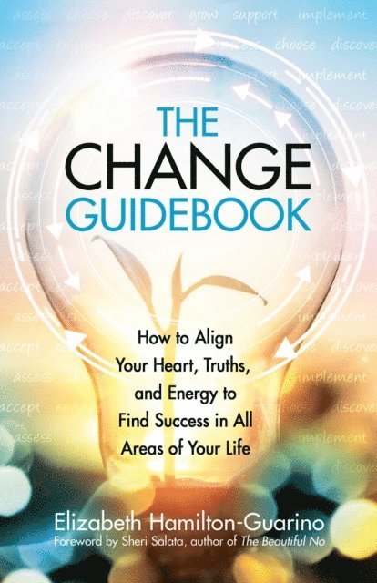Elizabeth Hamilton-Guarino - Change Guidebook, E-bok