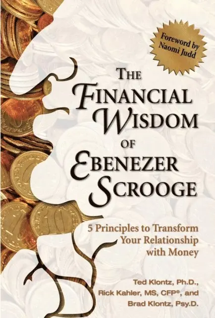 Brad Klontz, Rick Kahler, Ted Klontz - Financial Wisdom of Ebeneezer Scrooge, E-bok. Tillgänglighet: Lägg i varukorg