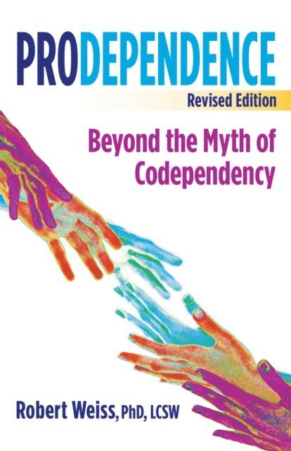Robert Weiss - Prodependence, E-bok