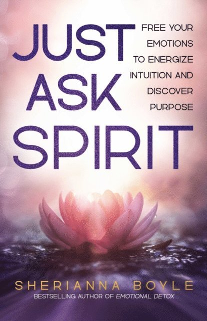 Sherianna Boyle - Just Ask Spirit, E-bok