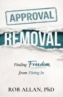 Dr. Rob Allan - Approval Removal, Häftad