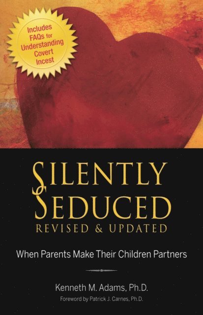 Kenneth M. Adams - Silently Seduced, E-bok