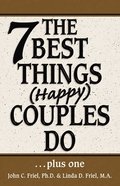 7 Best Things Happy Couples Do...plus one
