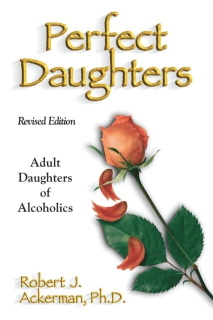 Robert Ackerman - Perfect Daughters, E-bok