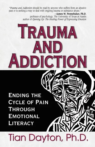 Tian Dayton - Trauma and Addiction, E-bok