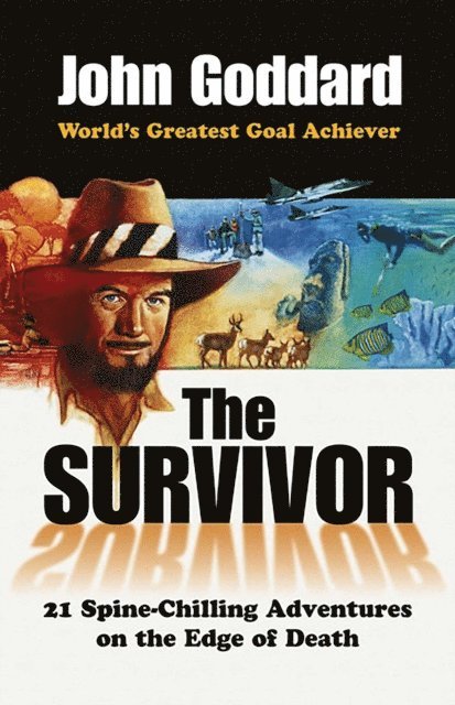 John Goddard - Survivor, E-bok