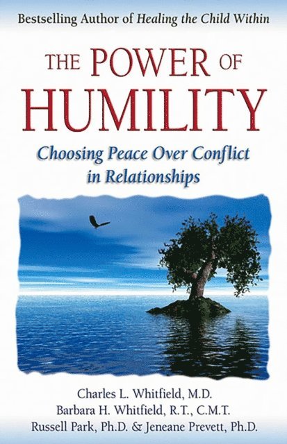 Russell Park, Barbara Harris Whitfield, Charles Whitfield - Power of Humility, E-bok