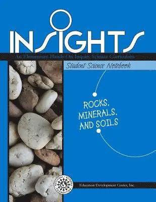 EDC - INSIGHTS GRADES 2-3 ROCKS, MINERALS & SOILS STUDENT SCIENCE NOTEBOOK, Häftad. Tillgänglighet: Lägg i varukorg