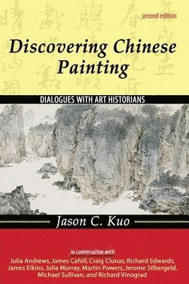 Jason Kuo - DISCOVERING CHINESE PAINTING, Häftad