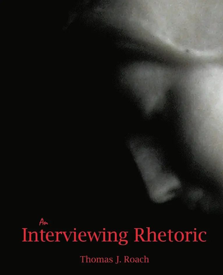 Roach - An Interviewing Rhetoric, Häftad. Tillgänglighet: Lägg i varukorg