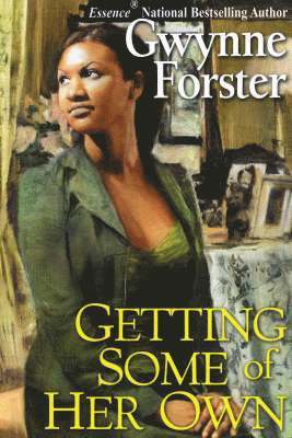 Gwynne Forster - Getting Some Of Her Own, Häftad