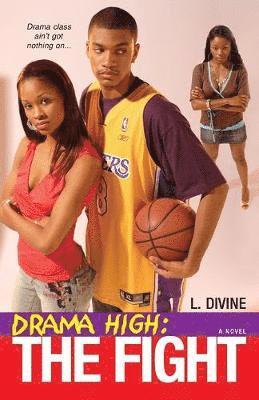 L. Divine - Drama High: The Fight, Häftad