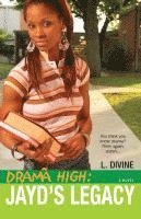L. Divine - Drama High: Jayd's Legacy, Häftad