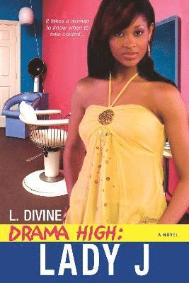 L. Divine - Drama High: Lady J, Häftad