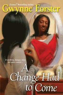 Gwynne Forster - A Change Had To Come, Häftad