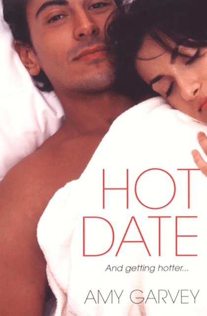 Amy Garvey - Hot Date, E-bok