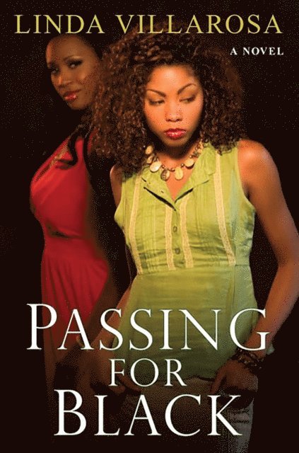 Linda Villarosa - Passing For black, E-bok. Tillgänglighet: Lägg i varukorg