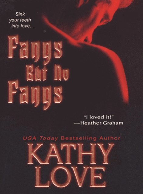 Kathy Love - Fangs But No Fangs, E-bok