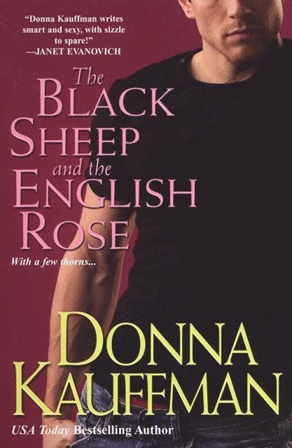 Donna Kauffman - Black Sheep and The English Rose, E-bok