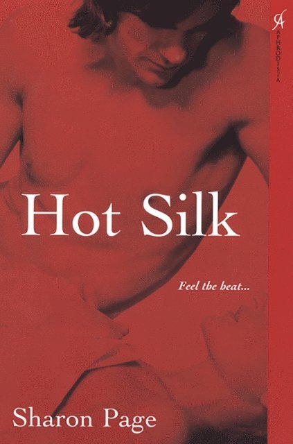 Sharon Page - Hot Silk, E-bok