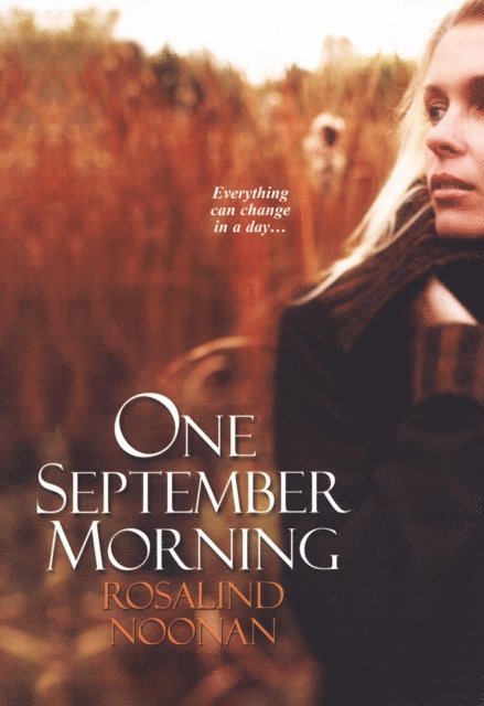 Rosalind Noonan - One September Morning, E-bok