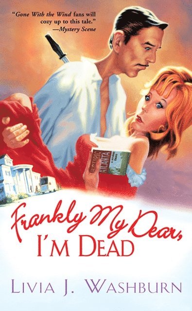 Livia J Washburn - Frankly My Dear, I'm Dead, E-bok