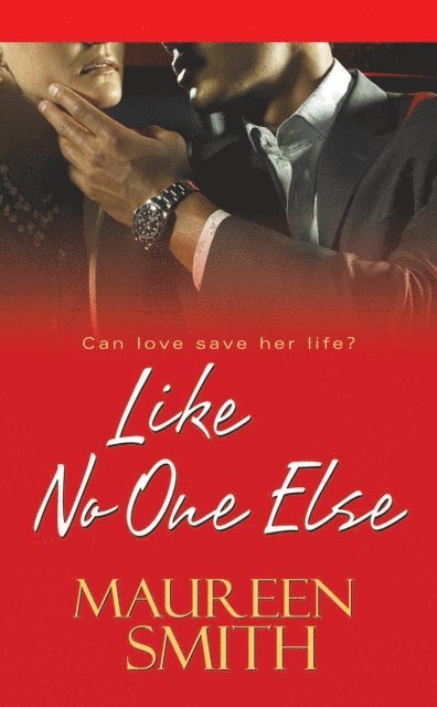 Maureen Smith - Like No One Else, E-bok