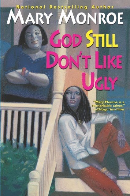 Mary Monroe - God Still Don't Like Ugly, E-bok