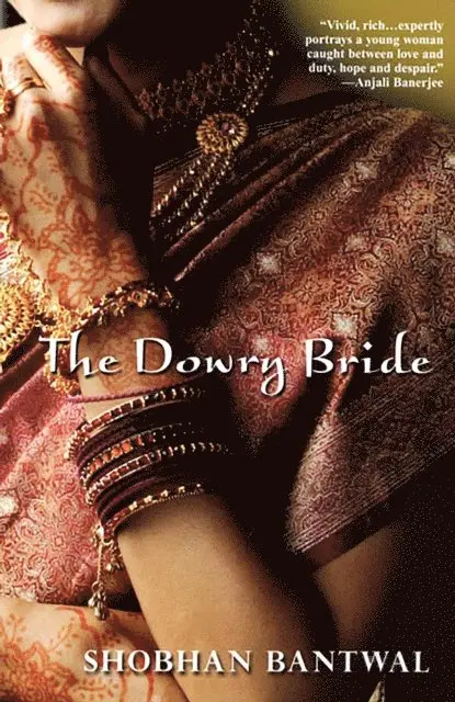 Shobhan Bantwal - Dowry Bride, E-bok. Tillgänglighet: Lägg i varukorg