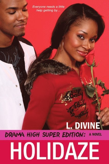 L. Divine - Drama High: Holidaze, E-bok