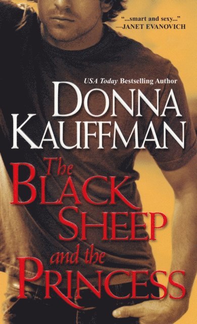 Donna Kauffman - Black Sheep And the Princess, E-bok