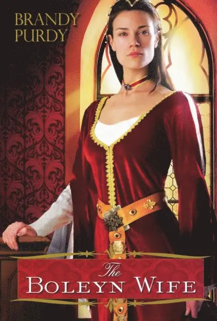 Brandy Purdy - Boleyn Wife, E-bok. Tillgänglighet: Lägg i varukorg