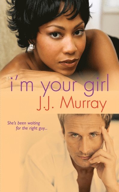 J.J. Murray - I'm Your Girl, E-bok