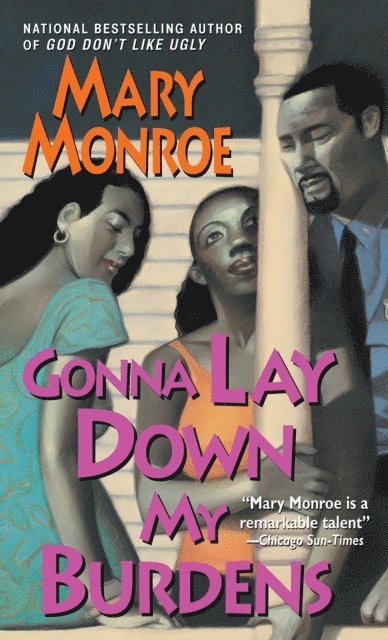 Mary Monroe - Gonna Lay Down My Burdens, E-bok