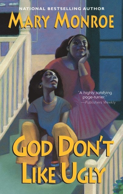 Mary Monroe - God Don't Like Ugly, E-bok