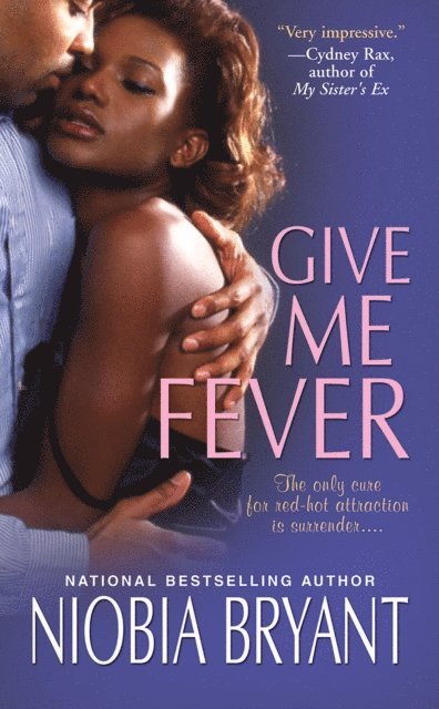 Niobia Bryant - Give Me Fever, E-bok