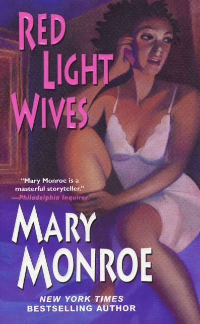 Mary Monroe - Red Light Wives, E-bok