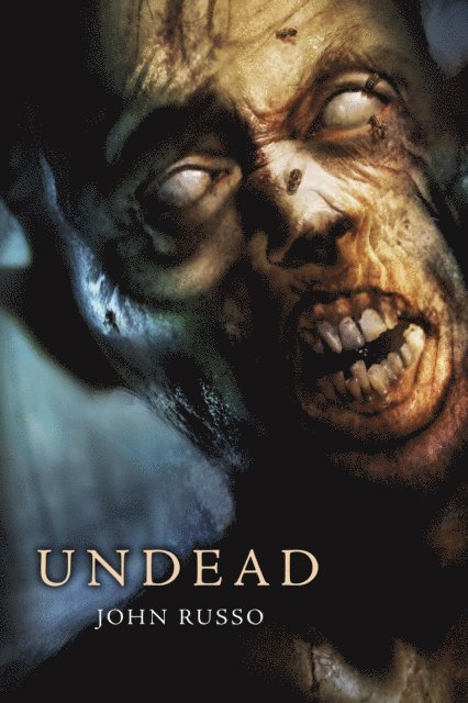John Russo - Undead, E-bok