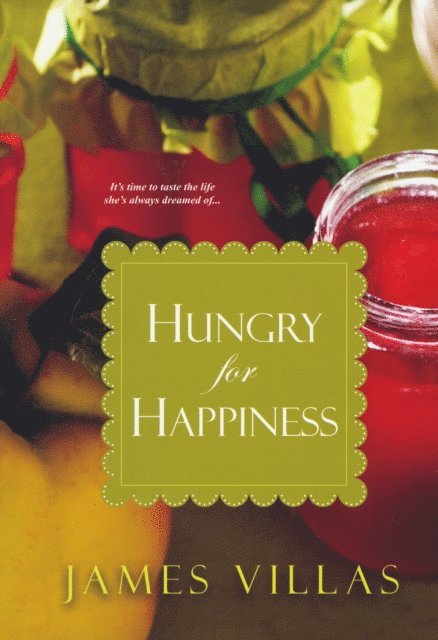 James Villas - Hungry for Happiness, E-bok. Tillgänglighet: Lägg i varukorg