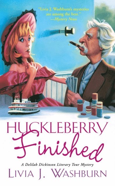Livia J Washburn - Huckleberry Finished, E-bok