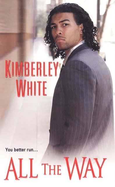 Kimberley White - All The Way, E-bok