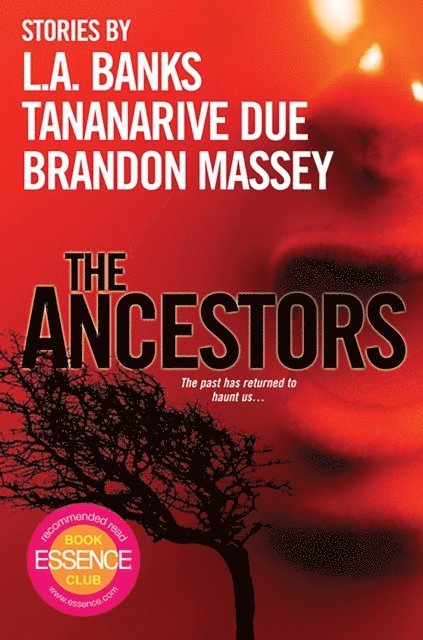 L.A. Banks, Tananarive Due, Brandon Massey - Ancestors:, E-bok