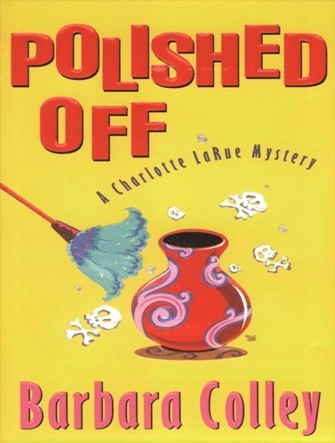 Barbara Colley - Polished Off, E-bok. Tillgänglighet: Lägg i varukorg
