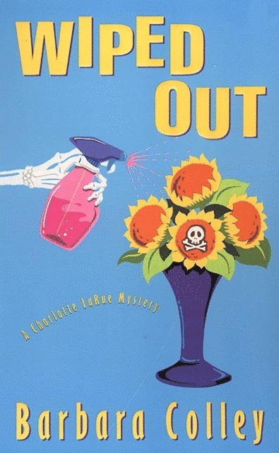 Barbara Colley - Wiped Out, E-bok. Tillgänglighet: Lägg i varukorg