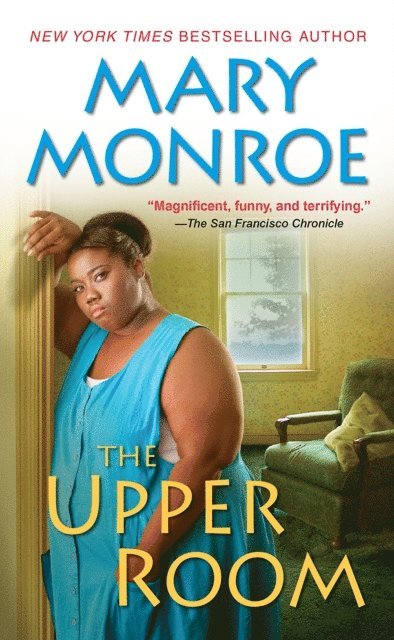 Mary Monroe - Upper Room, E-bok