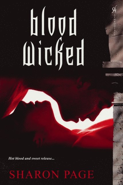 Sharon Page - Blood Wicked, E-bok