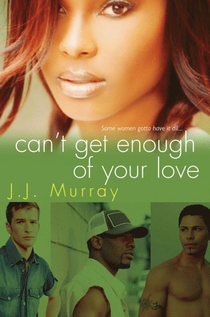 J.J. Murray - Can't Get Enough of Your Love, E-bok